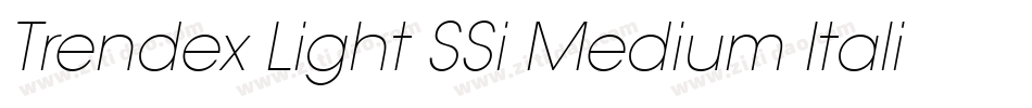Trendex Light SSi Medium Italic字体转换
